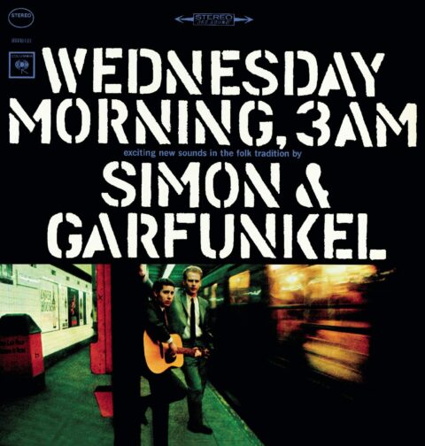 Simon & Garfunkel - Wednesday Morning, 3 A.M.