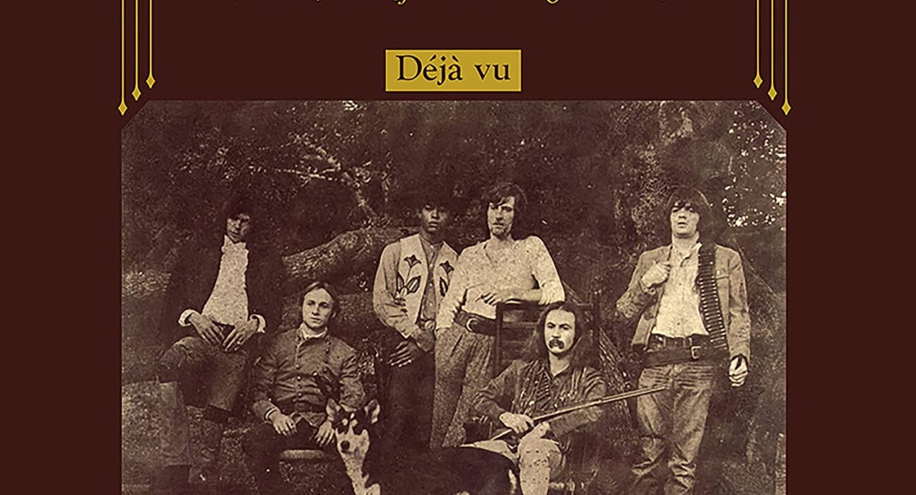 Crosby Stills Nash & Young - Deja Vu