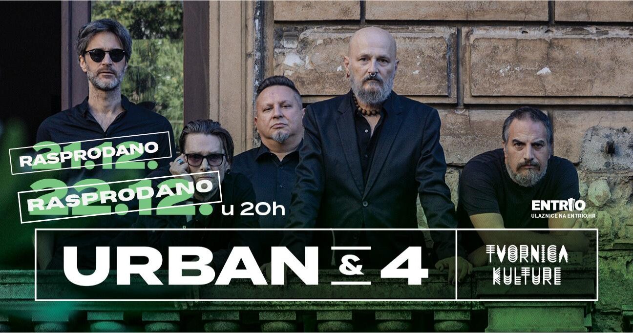 Urban&4 rasprodali dva koncerta u Tvornici, vizual: Entrio