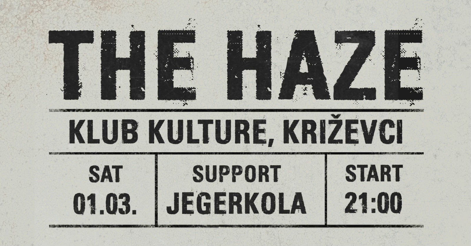 The Haze u Klubu kulture - promo vizual