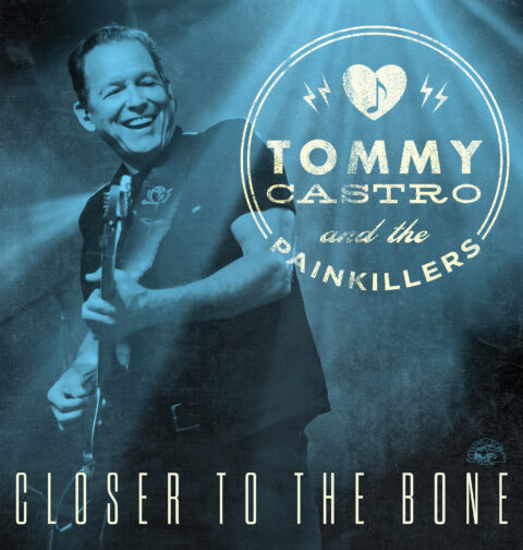 Tommy Castro and The Painkillers, Closer To The Bone, cover