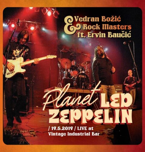 Vedran Božić & Rock Masters ft. Ervin Baučić, Planet Led Zeppelin, cover