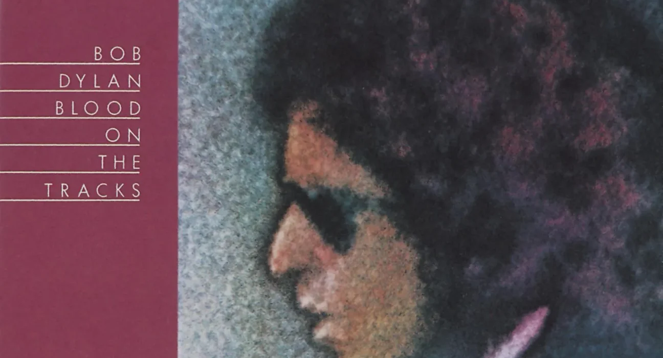 Bob Dylan - Blood On Tracks