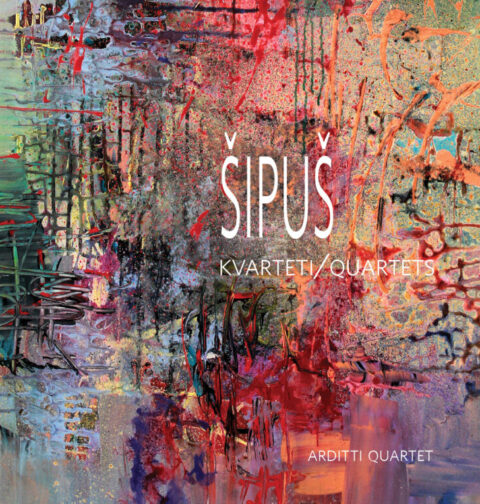 Berislav Šipuš i Arditti Quartet - Kvarteti/Quartets