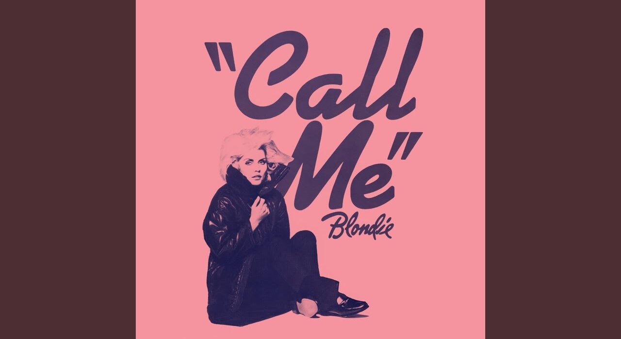 Blondie - Call Me