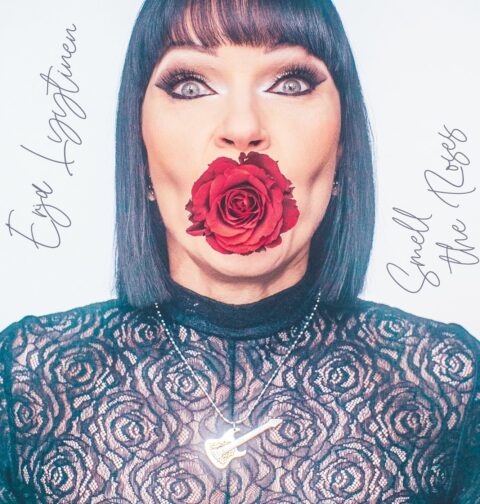 Erja Lyytinen - Smell the Roses