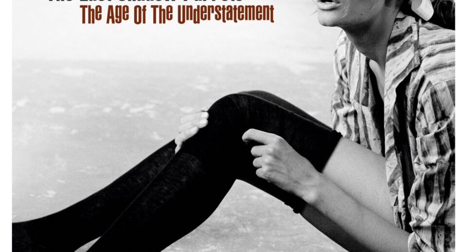 Last Shadow Puppets - The Age of the Understatement
