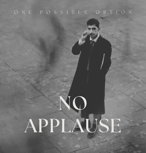 One Possible Option - No Applause
