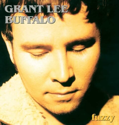 Grant Lee Buffalo – Fuzzy