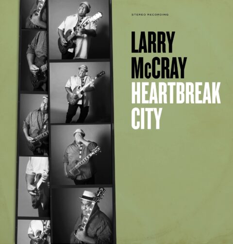 Larry McCray - Heartbreak City