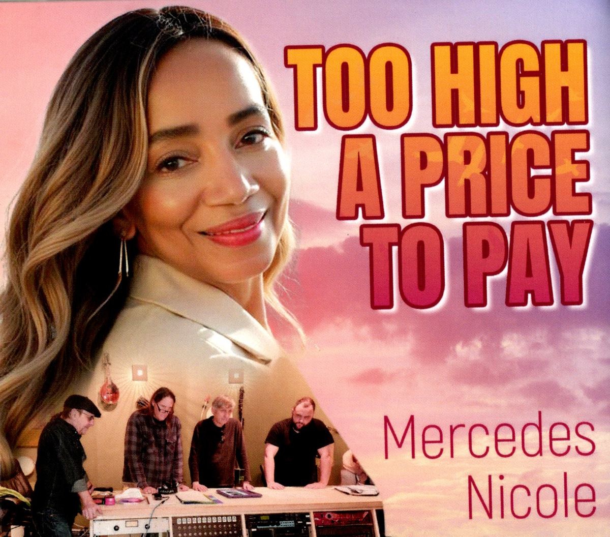 Mercedes Nicole - Too High A Price To Pay