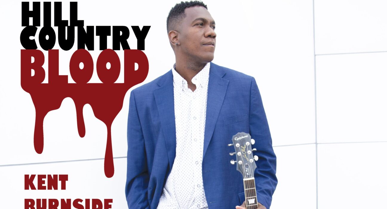 Kent Burnside - Hill Country Blood