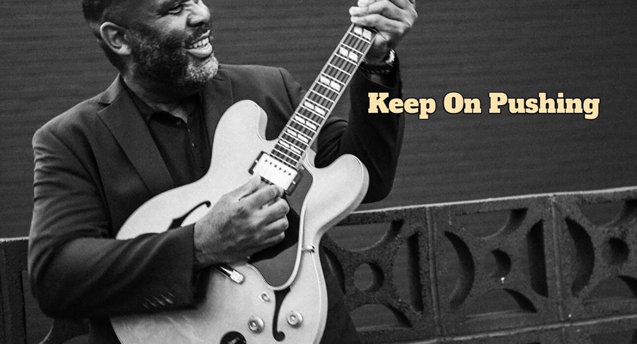Kirk Fletcher - "Keep on Pushing"