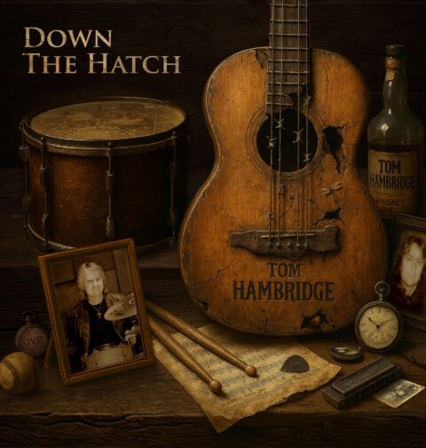 Tom Hambridge - Down The Hatch