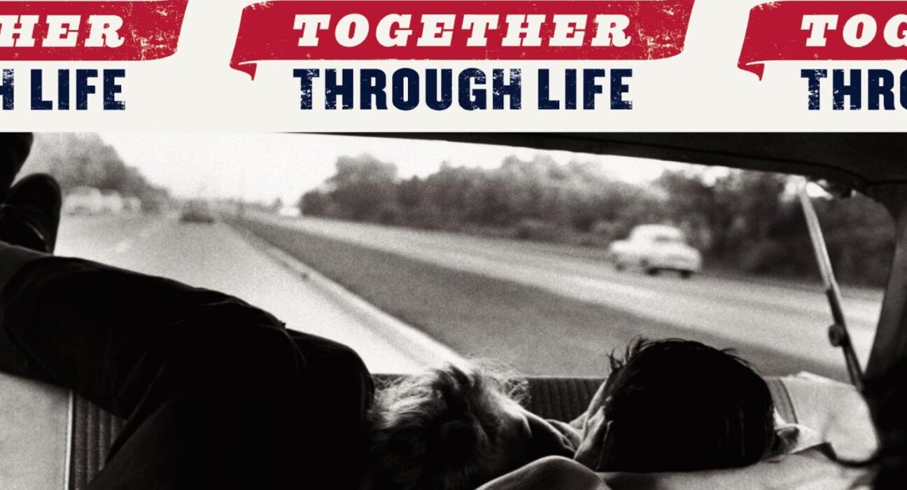 Bob Dylan - Together Through Life
