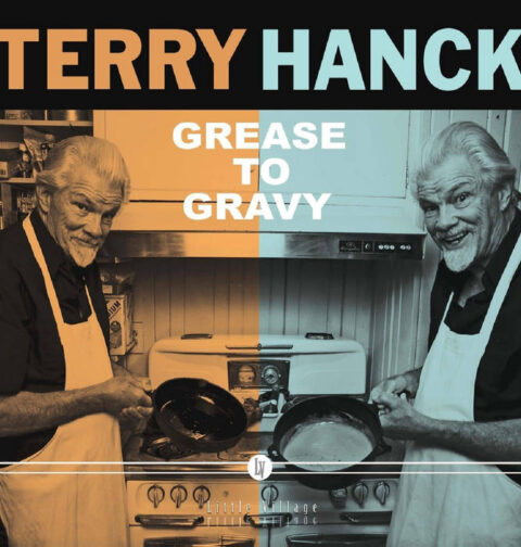 Terry Hanck - "Grease To Gravy"