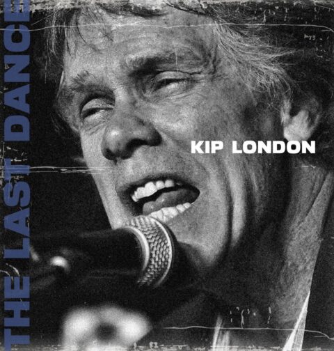 Kip London - The Last Dance