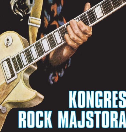 Razni izvođači - Kongres rock majstora