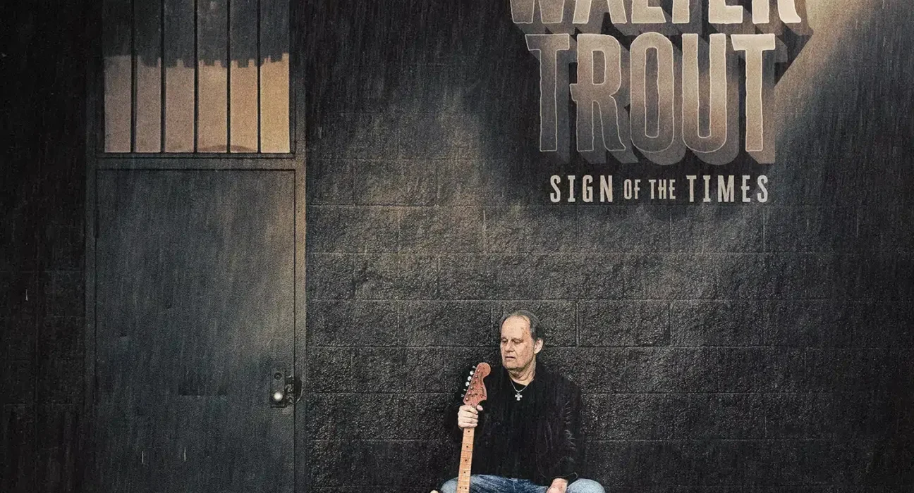 Walter Trout - Sign of the Times