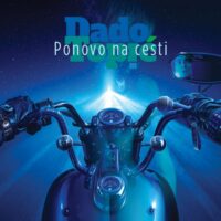 Dado Topić - Ponovo na cesti