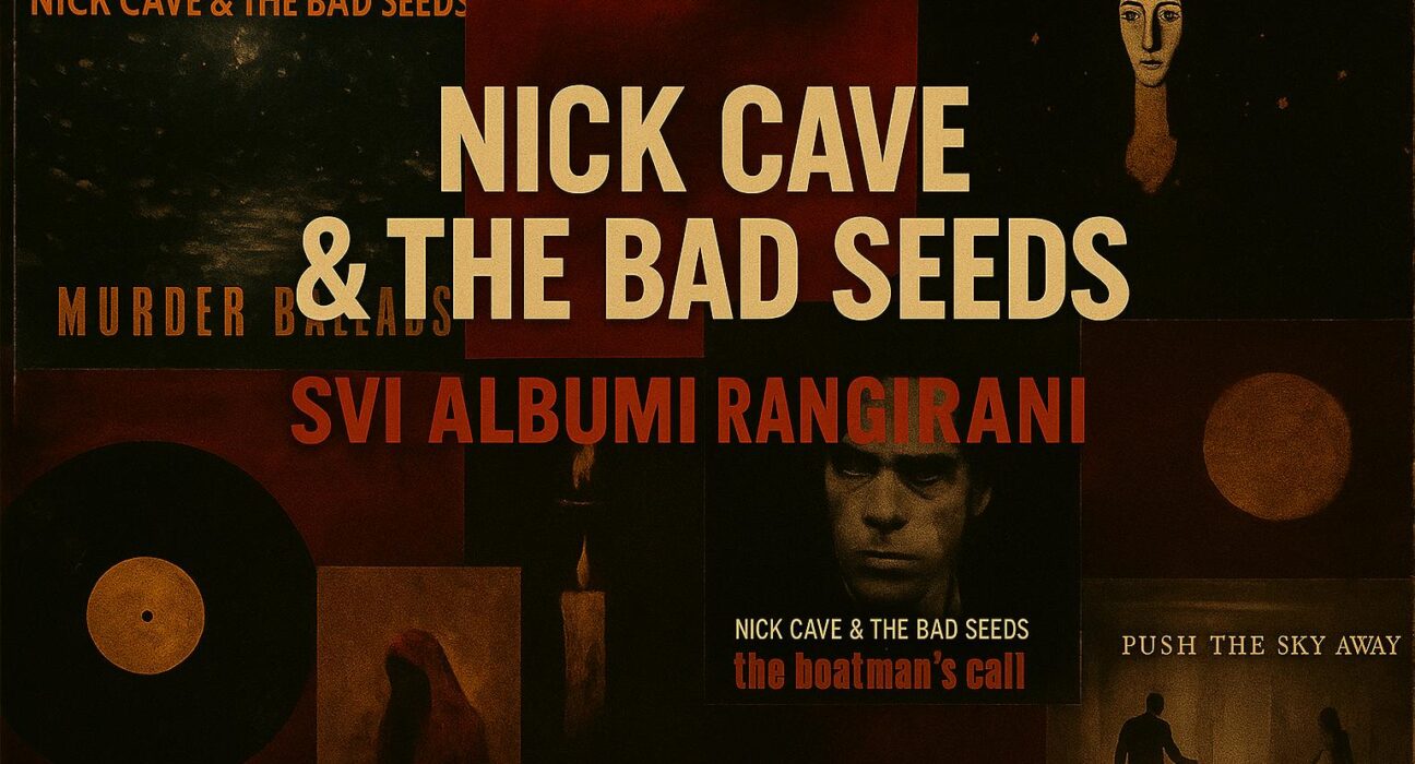Nick Cave - rangirani albumi