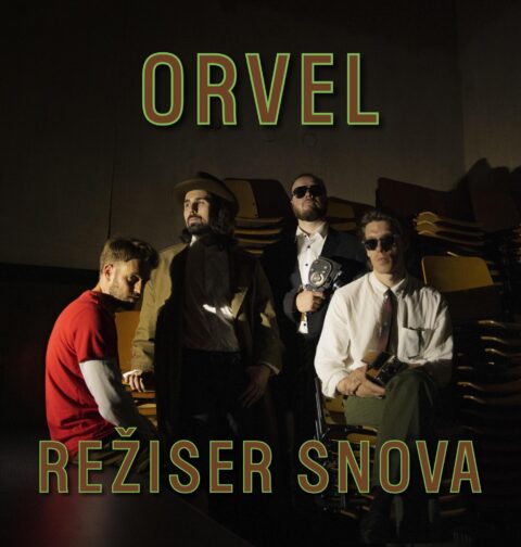 Orvel - Režiser snova