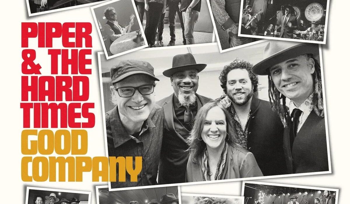 Piper & the Hard Times - Good Company