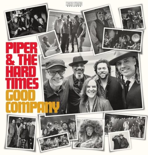 Piper & the Hard Times - Good Company