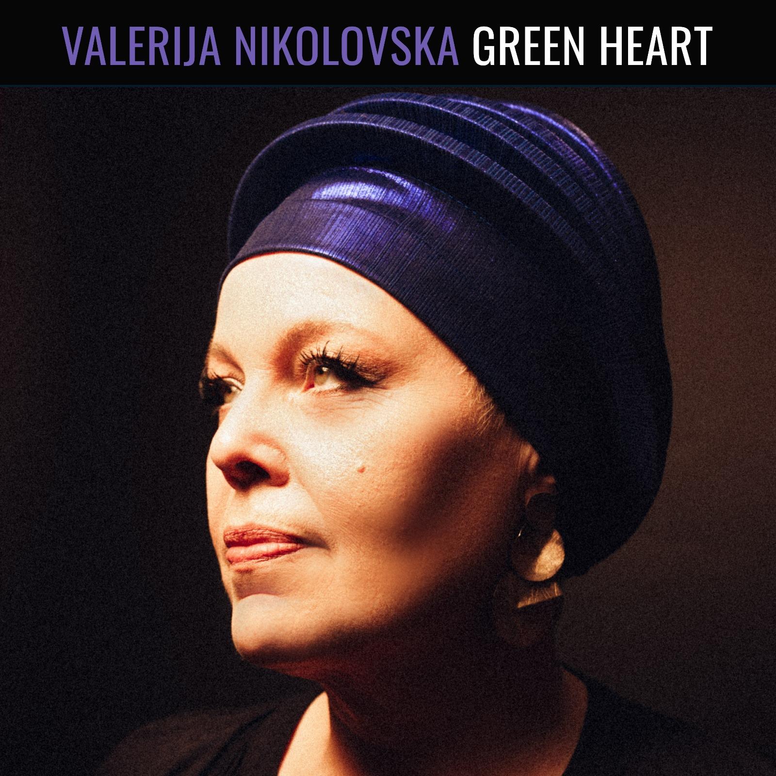 Valerija Nikolovska - "Green Heart"