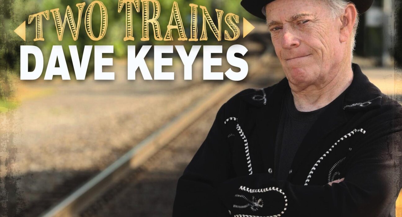 Dave Keyes - Two Trains