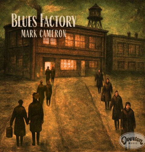 Mark Cameron - "Blues Factory"