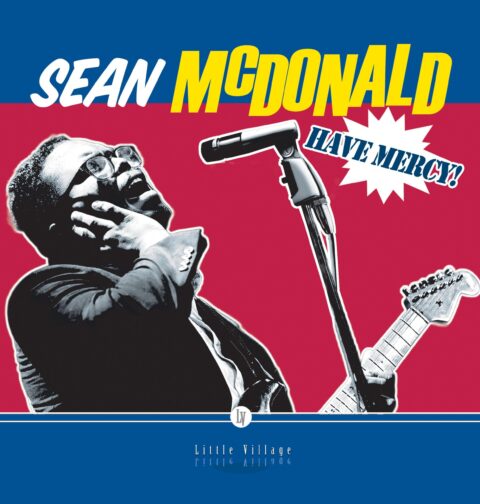 Sean McDonald - Have Mercy!