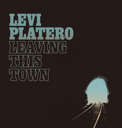 Levi Platero - Leaving This Town