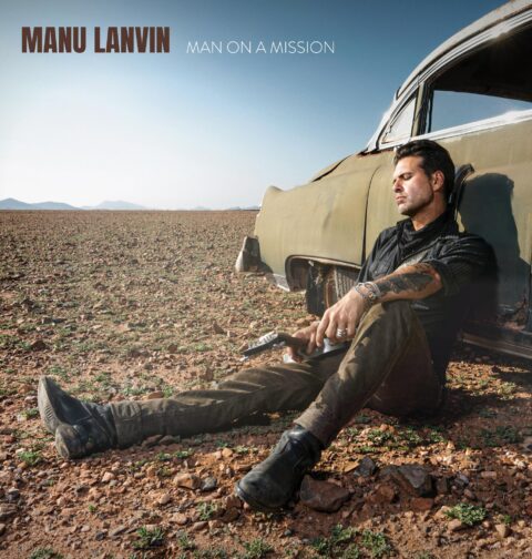 Manu Lanvin - Man On A Mission