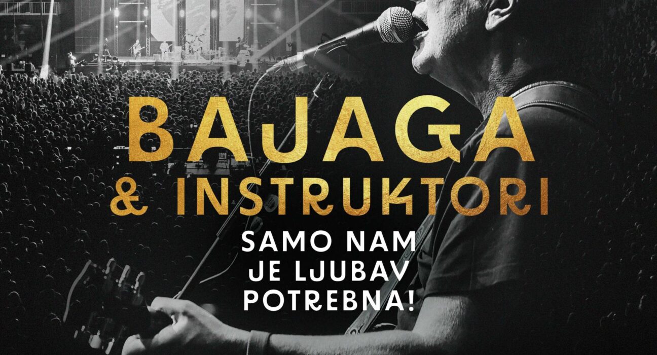 Bajaga i Instruktori – Samo nam je ljubav potrebna! @ Arena Zagreb