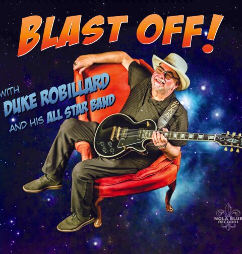 Duke Robillard - Blast Off