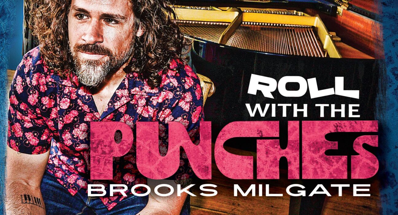 Brooks Milgate - Roll With The Punches