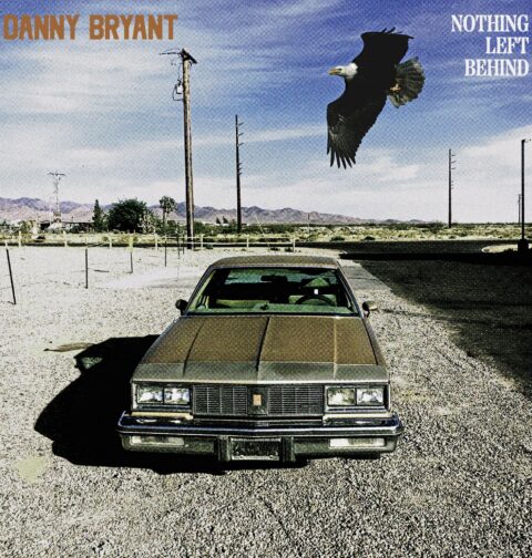 Danny Bryant - Nothing Left Behind