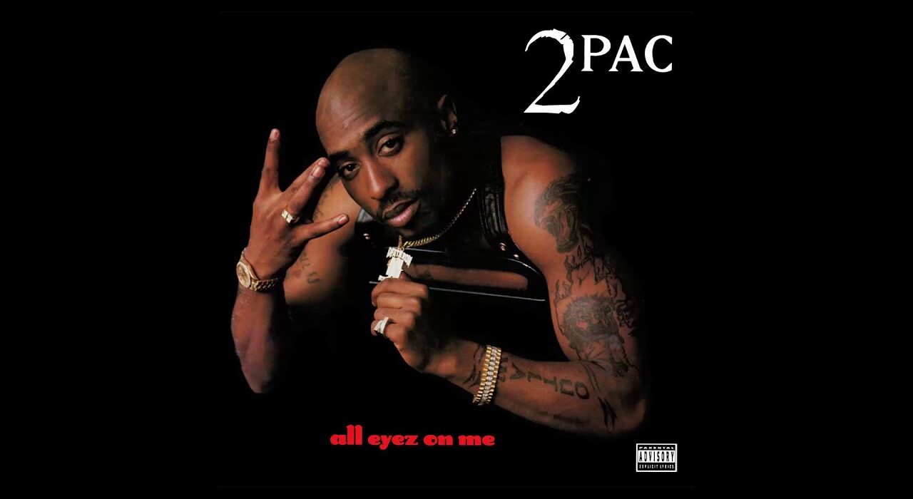 2Pac - all eyez on me