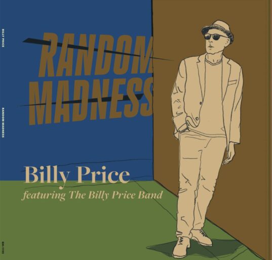 Billy Price feat. The Billy Price Band - "Random Medness"
