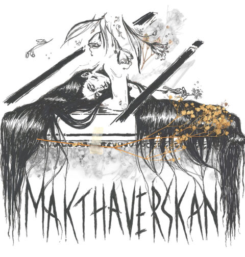 Makthaverskan - Glass and Bones