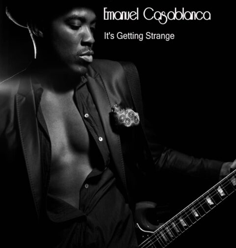 Emanuel Casablanca - It’s Getting Strange