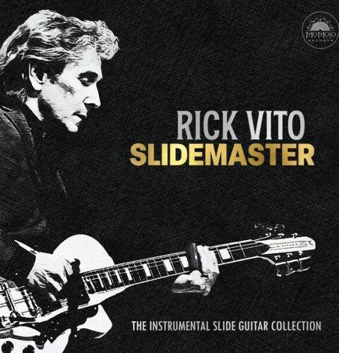 Rick Vito - Slidemaster
