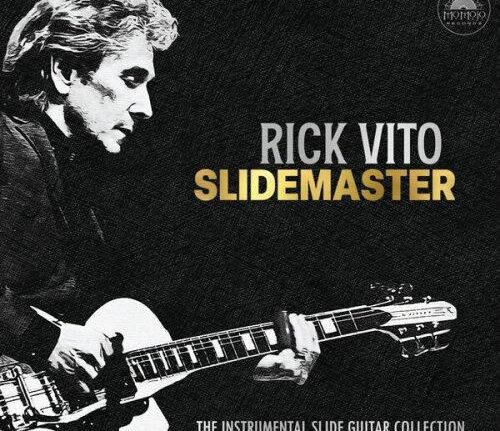 Rick Vito - Slidemaster