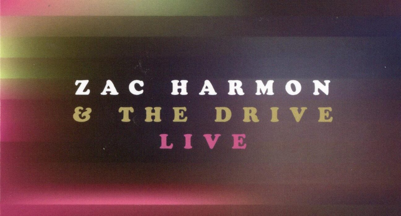 Zac Harmon & The Drive - Live
