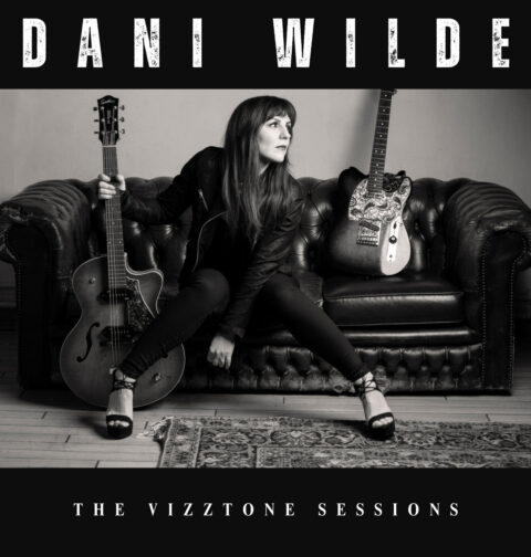 Dani Wilde - The VizzTone Sessions