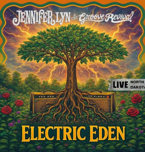 Jennifer Lyn & The Groove Revival - "Electric Eden"