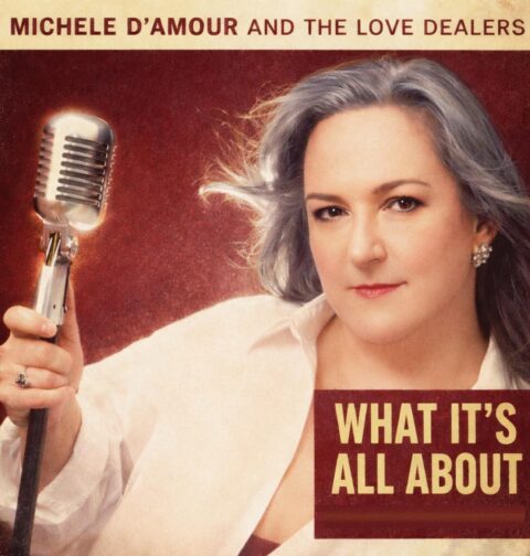 Michele D'Amour and the Love Dealers - "What It's All About"