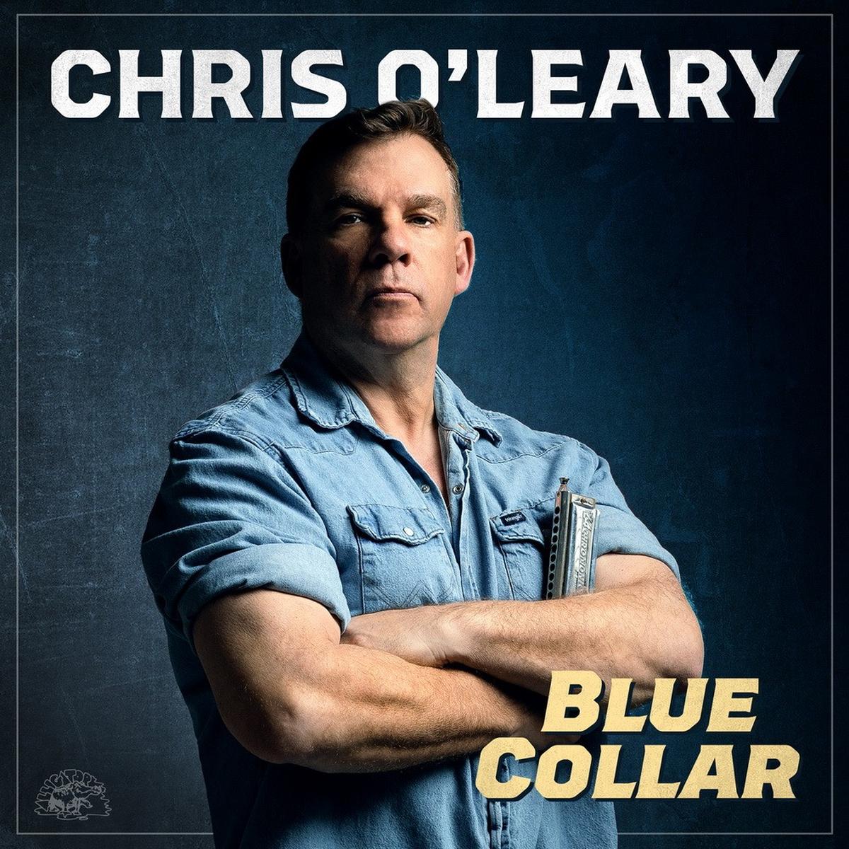 Chris O'Leary - Blues Collar