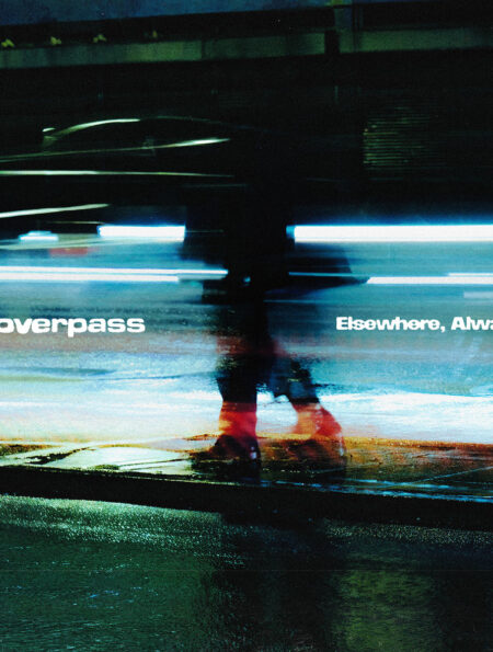 Overpass - Elswhere, Always